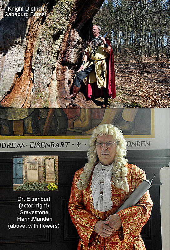 top: Knight Dietrich at the Sababurg Forest; bottom: actor playing the part of Dr. Eisenbart holding a huge syringe, Hann. Munden