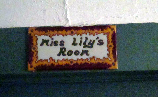 sign at Lily's Room, St. Francis Inn