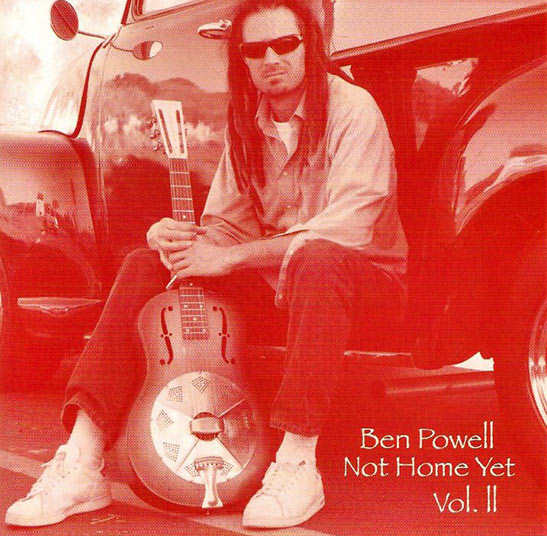 cover for Ben Powell's 'Not Home Yet Vol. II' CD