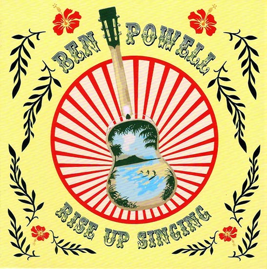 cover for Ben Powell's 'Rise Up Singing' CD