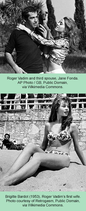 Vadim, Fonda and Bardot