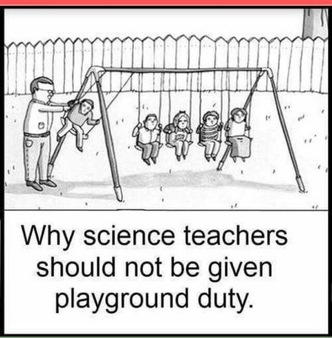 Parting Shot: Science Teacher on Playground Duty