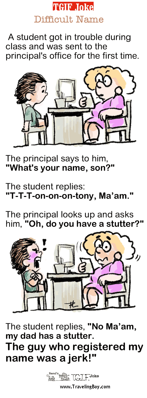 TGIF Joke of the Week: Difficult Name