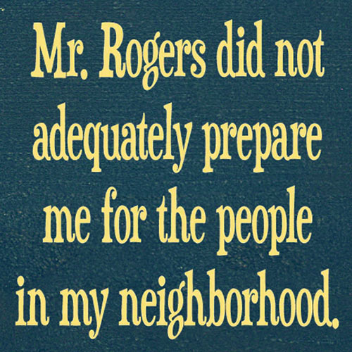 Parting Shot: Mr. Rogers' Neighborhood