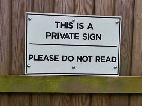 Parting Shots: Private Sign