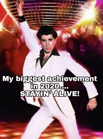 Parting Shots: Stayin' Alive in 2020